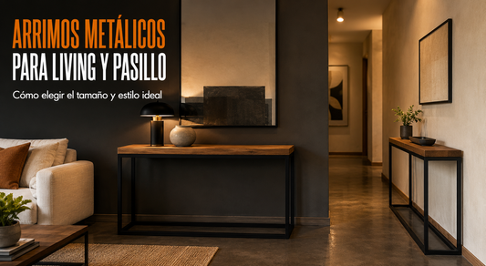 Arrimos metálicos para living y pasillo: cómo elegir el tamaño y estilo ideal